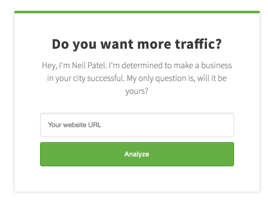 NeilPatel.com do you want more traffic - input URL CTA example