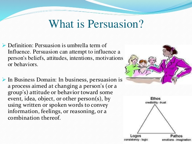 Slide defining what persuasion is.