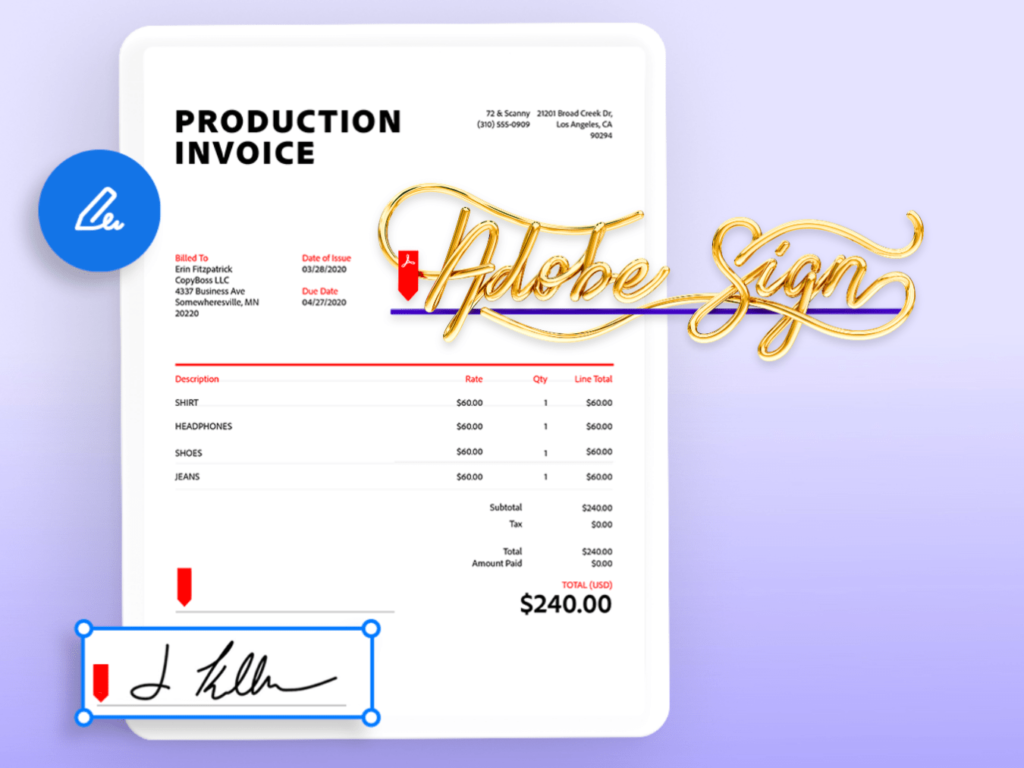 Adobe Sign electronic signature software production invoice electronic signature example.