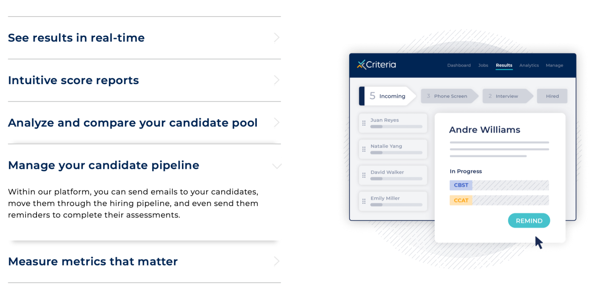 Criteria managing candidate pipeline features.