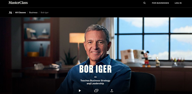 MasterClass - Bob Iger Teaches Business Strategy and Leadership course homepage.