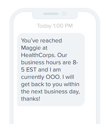 example of an automated SMS out-of-office reply in SimpleTexting