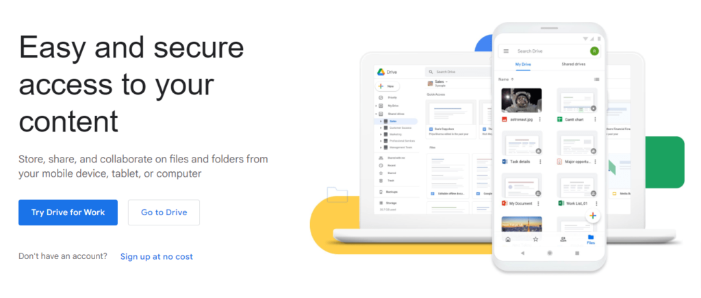 Google Drive page for easy and secure access to your content