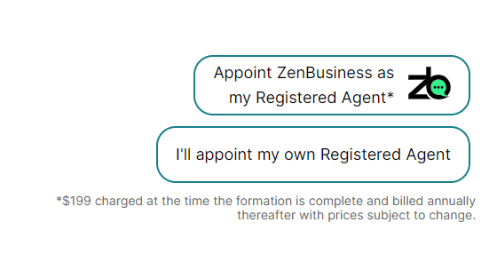 ZenBusiness options to either appoint ZenBusiness as registered agent or appoint your own registered agent