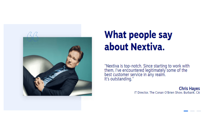 Screenshot of Nextiva website page that says "What people say about Nextiva" with a positive review from Chris Hayes, the IT Director for The Conan O'Brien Show