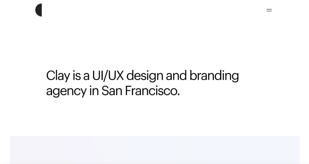 Screenshot of Clay landing page that says, "Clay is a UI/UX design and branding agency in San Francisco."