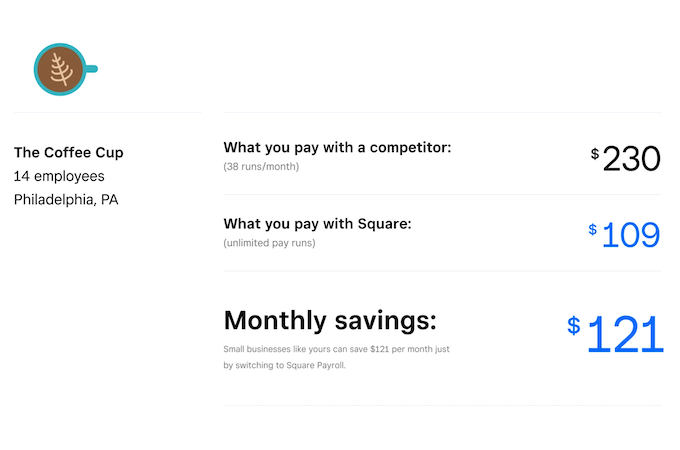 Screenshot from Square Payroll Pricing web page showing cost of working with a competitor vs. Square with monthly savings figure.