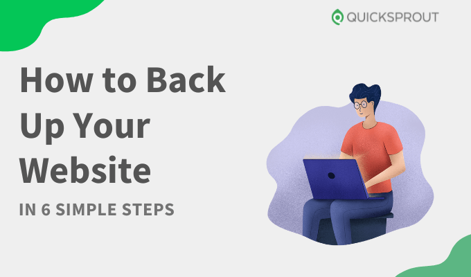 How To Back Up Your Website in 6 Simple Steps