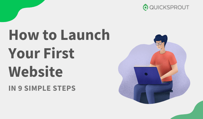 How to Launch Your First Website in 9 Simple Steps