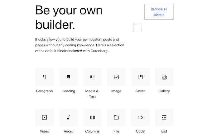 WordPress Gutenberg editor landing page with a list of default blocks included with Gutenberg and header that says "Be your own builder."