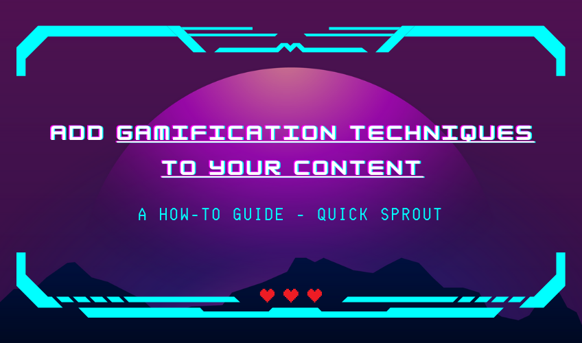 Animated image introduction to this blog - add gamification techniques to your content.