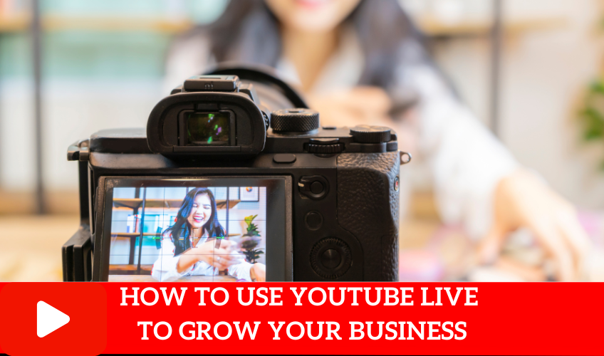 Header image for blog about how to use YouTube Live to grow your business.