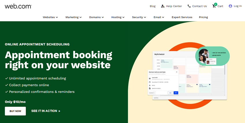 From Web.com's website. Image shows an overview of the Appointment Booking feature that you can embed directly on your website. Image says "Appointment booking right on your website. Unlimited appointment scheduling. Collect payments online. Personalized confirmations & reminders. Only $10/mo." 